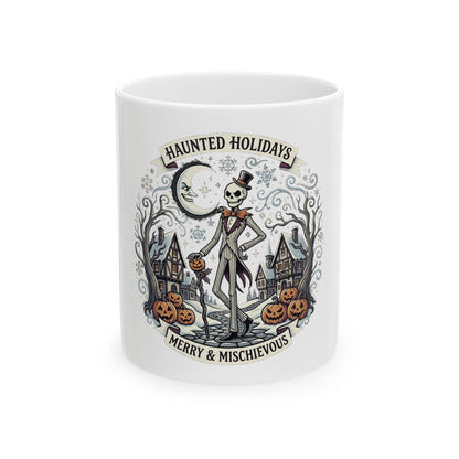Haunted Holidays Ceramic Mug — "Merry & Mischievous" Halloween Skeleton Design (11oz, 15oz)