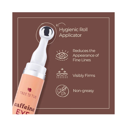 Tree to Tub Caffeine Eye Cream - Hydrating & Firming