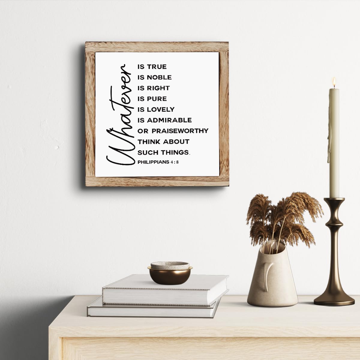 Philippians 4:8 Wooden Plaque for Wall or Table Inspirational Bible Verse Art