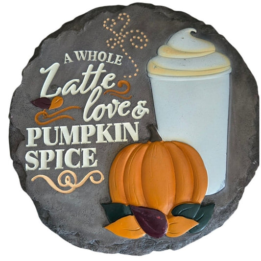 New Fall Garden Stepping Stone or Wall Decor Latte Love & Pumpkin Spice
